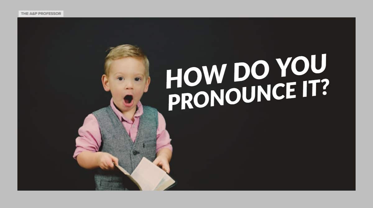 How Do YOU Pronounce It TAPP Episode 16   Pronounce 