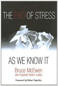 the end of stress as we know it