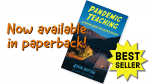 Now available in paperback! Best seller. cover of Pandemic Teaching: A Survival Guide for College Faculty