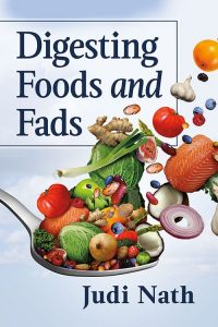 book cover of Digesting Foods and Fads, a chat with Judi Nath