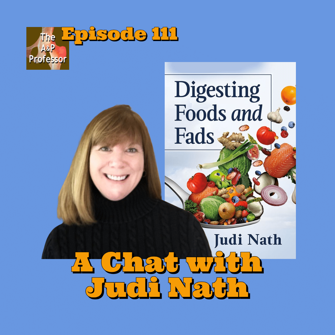 Photo of Judi Nath with Episode 111 title: Digesting Foods and Fads, a chat with Judi Nath