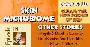 Collage for Skin's Microbiome & Other Stories | TAPP 114